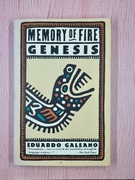 Memory of fire genesis (Eduardo Galeano)