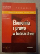 Ekonomia i prawo w hotelarstwie Podręcznik E. Mitura, M. Kucharczyk