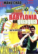 Manu CHAO - babylonia en guagua 2002 - DVD