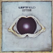 Leftfield – Leftism