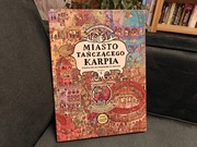 Miasto Tańczącego Karpia książka interaktywna gra paragrafowa nowa 