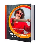 W kuchni Bezglutenowej Mamy