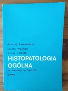 Histopatologia ogólna  A.Kuratowski 