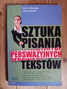 Sztuka pisania perswazyjnych tekstów - Michalak, Woźniak - copywriting