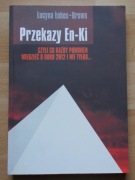 Lucyna Łobos-Brown PRZEKAZY EN-KI nowa