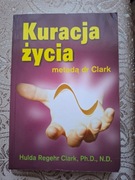 KURACJA ŻYCIA METODĄ DR CLARK