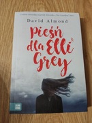 Pieśń dla Elli Grey David Almond 