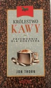 KRÓLESTWO KAWY JON THORN
