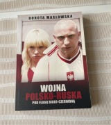 Dorota Masłowska Wojna Polsko - Ruska