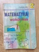 Matematyka wokół nas 2 Podręcznik Gimnazjum WSiP Drążek