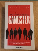 Oscar May " Mój przyjaciel gangster"