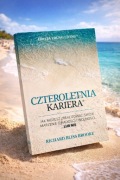 Czteroletnia kariera – Richard Bliss Brooke, książka – klasyka MLM, unikat