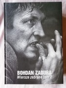 Wiersze zebrane tom 2 - Bohdan Zadura