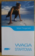 Waga startowa Matt Fitzgerald