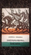 Trójkolorowa kokarda - Jadwiga Chamiec