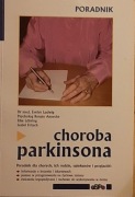 E. Ludwig- Choroba Parkinsona. Poradnik dla chorych, ich rodzin i opiekunów