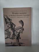 Wojsko zaciężne w Wielkim Księstwie Litewskim