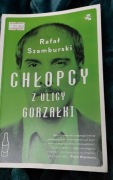 "Chłopcy z ulicy Gorzałki" Rafał Szamburski 
