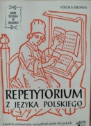 Repetytorium z języka polskiego -szkoła średnia