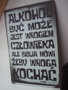 tabliczka metalowa alkohol być może jest wrogiem człowieka ale 20x30 