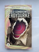 WITOLD GOMBROWICZ FERDYDURKE