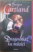 Drogowskaz ku miłości    -  Barbara Cartland