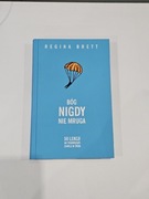 Regina Brett Bóg nigdy nie mruga