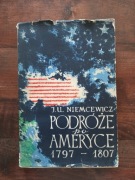 Podróże po Ameryce 1797-1807 Julian Ursyn Niemcewicz