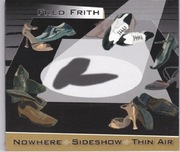 Fred Frith- Nowhere, Sideshow, Thin Air