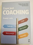 Czym jest coaching. Prawdy i mity książka motywacja sukces