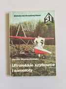 Książka Ultralekkie szybowce i samoloty - Wojciechowski