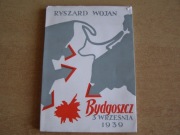 BYDGOSZCZ 3 WRZEŚNIA 1939 WOJAN