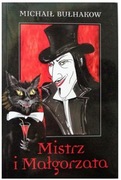 MISTRZ I MAŁGORZATA - Michaił Bułhakow