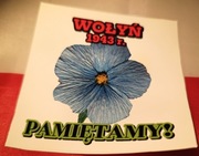 naklejka "WOŁYŃ 1943 r. PAMIĘTAMY!" 45 sztuk, 8x8 cm, na białym tle