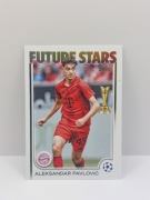 2024-25 TOPPS FUTURE STATS ALEKSANDAR PAVLOVIC BAYERN MONACHIUM BUNDESLIGA