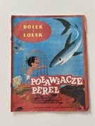 Bajka książka Bolek i Lolek Poławiacze Pereł 1990r.