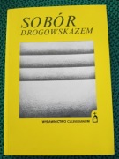 Sobór drogowskazem 