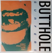 BUTTHOLE SURFERS First Practice Tape 1981 LP 2025 noise hardcore punk Texas