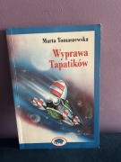 książka "Wyprawa Tapatików" Marty Tomaszewskiej. Stan bardzo dobry 1998.