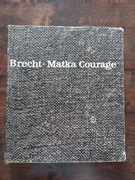 Matka Courage i jej dzieci Bertold Brecht