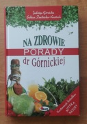 Na zdrowie - Porady dr Górnickiej
