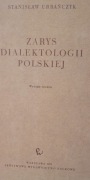 Stanisław  Urbańczyk Zarys dialektologii polskiej
