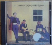 To The Faithful Departed The Cranberries CD