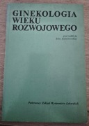 Ginekologia wieku rozwojowego / Alina Komorowska