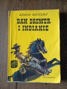 Dan Drewer i Indianie - Adam Bahdaj