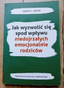 Jak wyzwolić się spod wpływu niedojrzałych..
