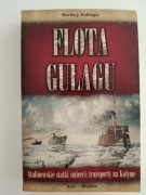 Martin J. Bollinger - Flota Gułagu + gratis Kochaj rewolucję Sołżenicyna