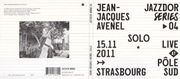 Jean-Jacques Avenel Solo: Live at Pôle Sud, Strasbourg 15.11.2011 (CD 2016)