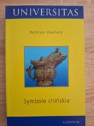 Wolfram Eberhard - Symbole Chińskie
