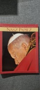 Nasz Papież kronika pontyfikatu 27 zeszytów